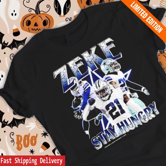 Zeke Stay Hungry By Game Changers 2023 Shirts